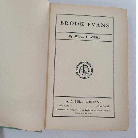 Brooks Evans 1928 Vintage Hardcover Novel by Susan Glaspell‎ Literary Classic - Picture 6 of 10